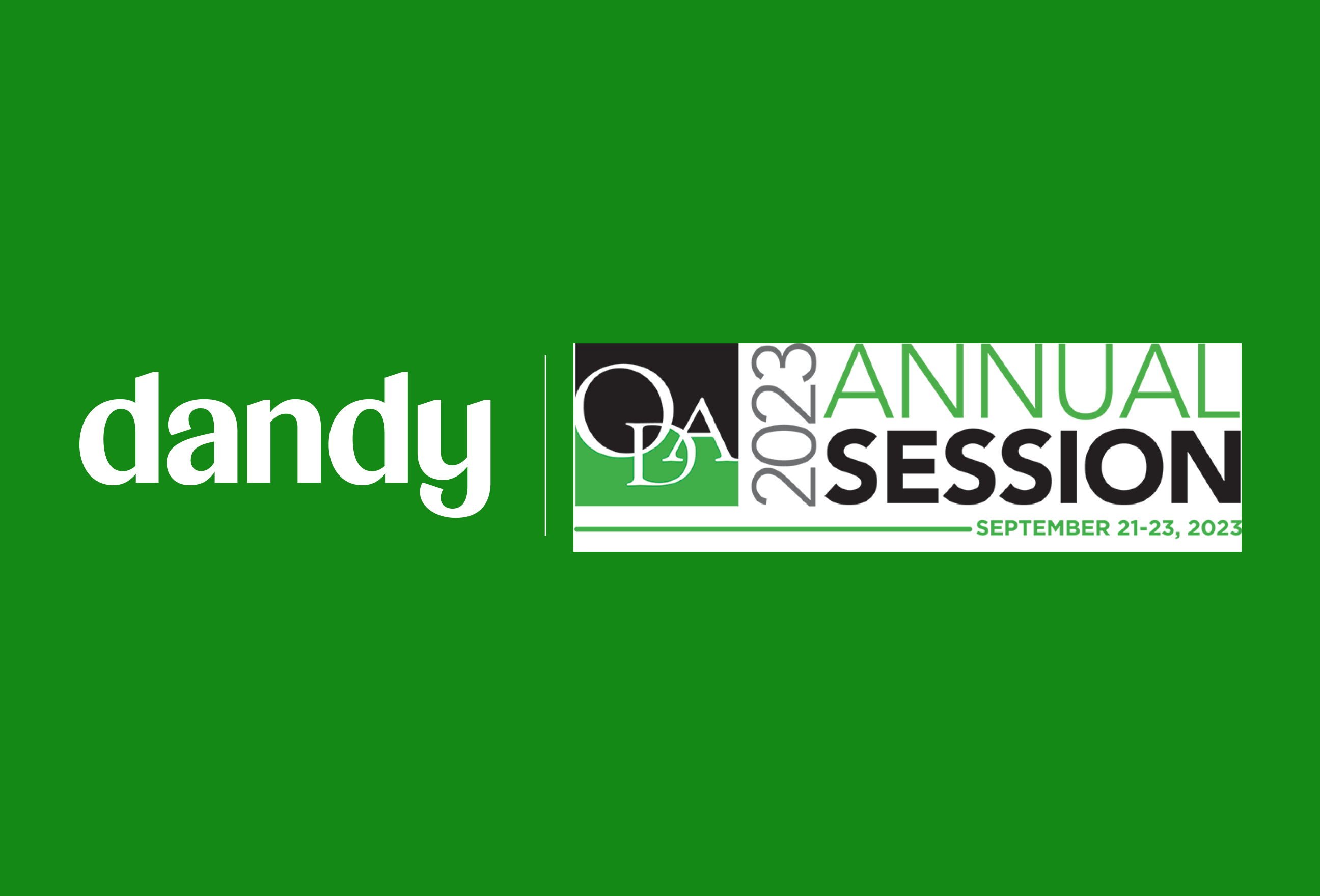 ODA Annual Session Dandy