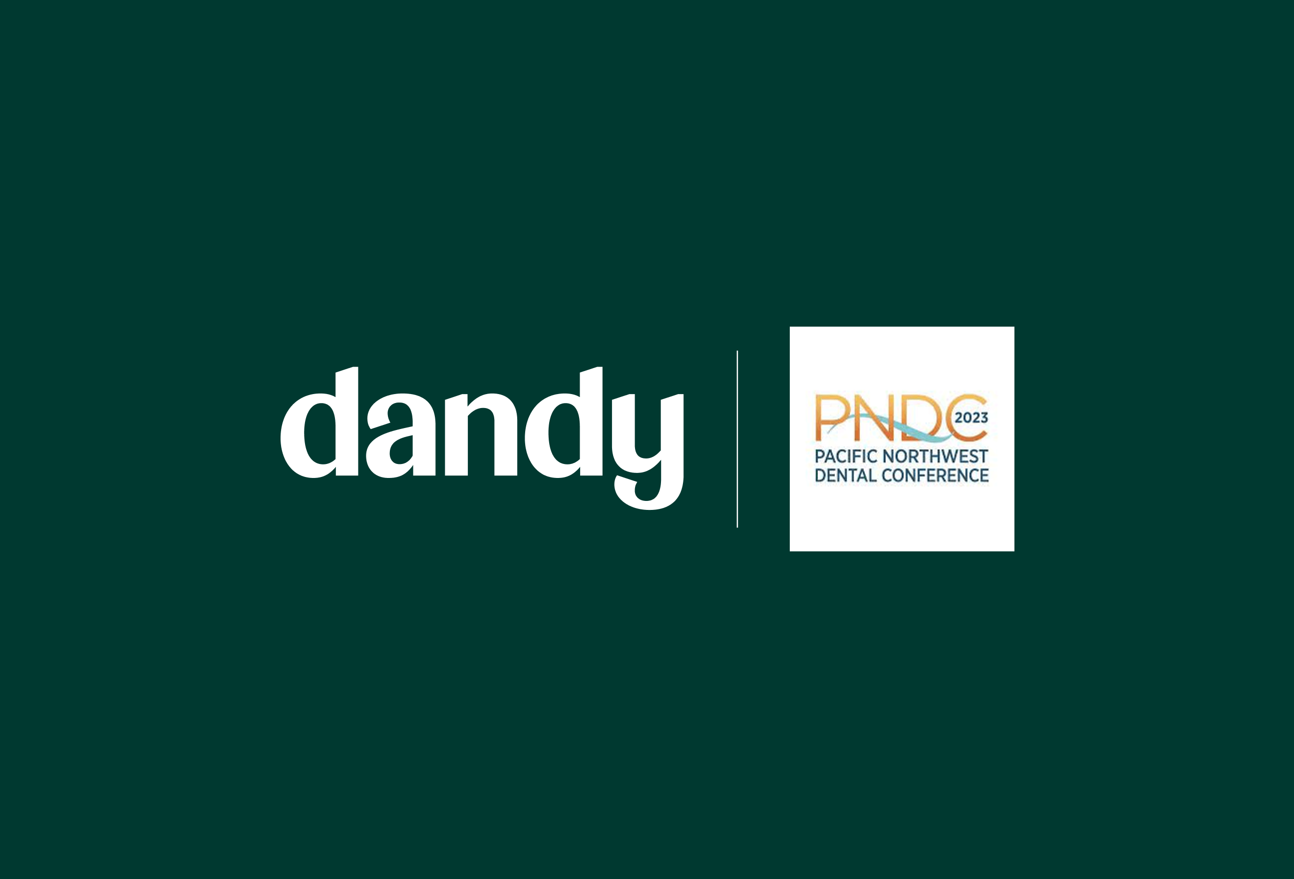 Pacific Northwest Dental Conference Dandy